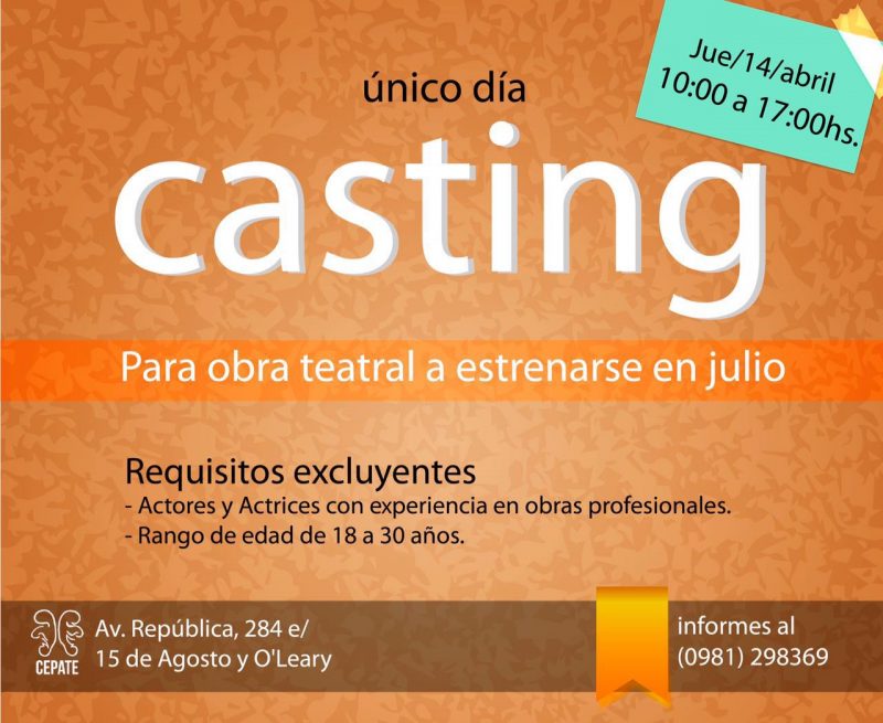 Jueves 14/04 – Único día de Casting en el CEPATE de 10 a 17 hs.