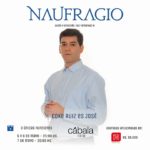 Coke Ruiz es José @Naufragio