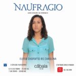 Elena Chaparro es Carolina @Naufragio