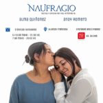 Naufragio con Alma Quiñonez y Andy Romero