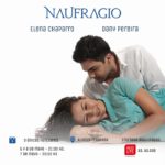 Naufragio con Elena Chaparro y Dany Pereira