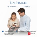 Naufragio con Fati Fernández y Coke Ruiz