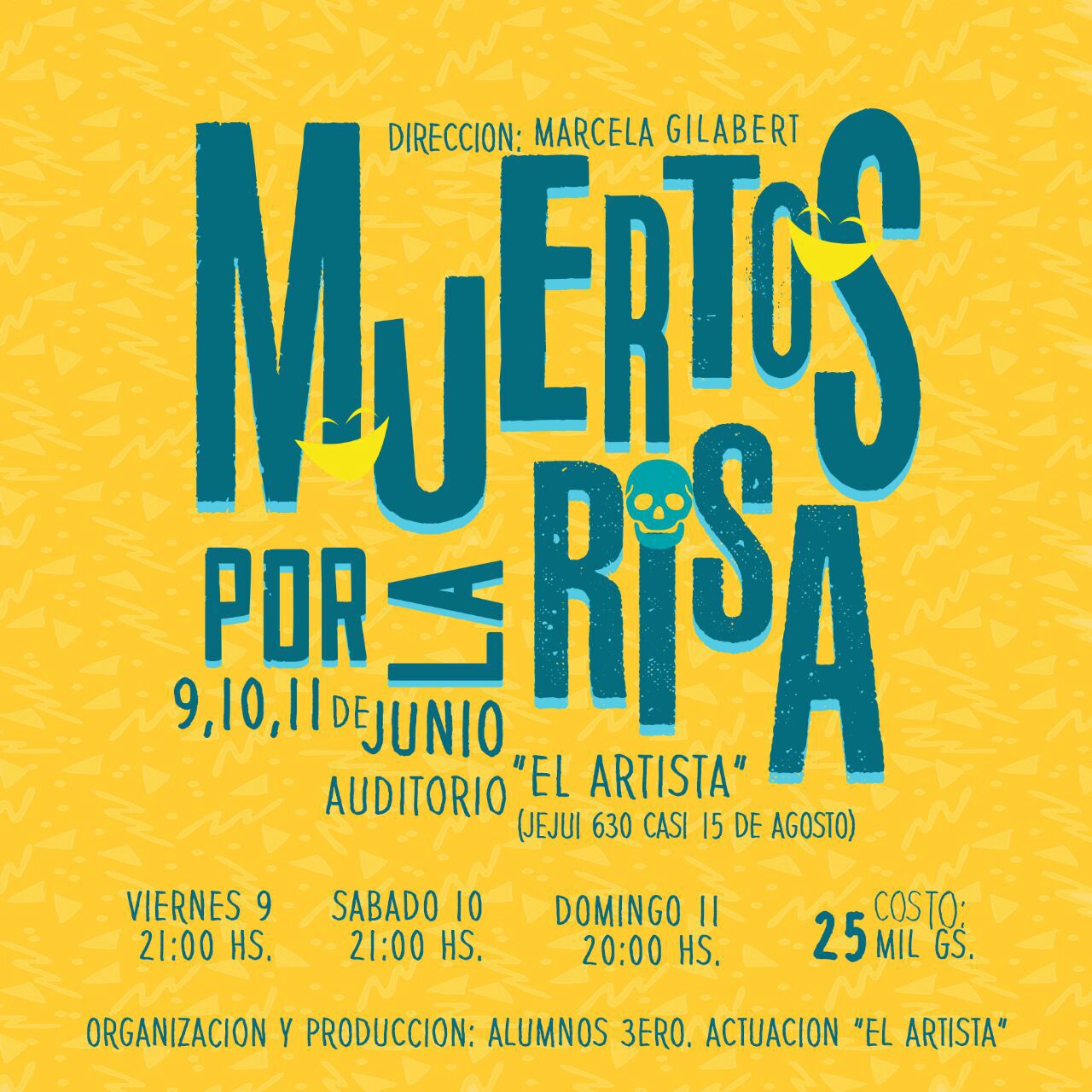 Muertos por la Risa (2017)