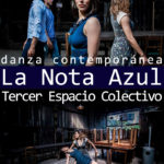Danza, música en vivo y teatro en La Nota Azul