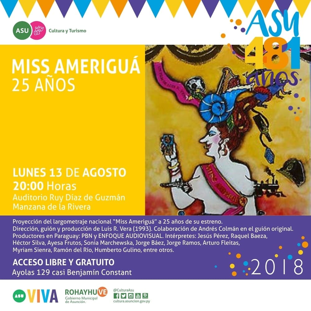 Miss Ameriguá, a 25 años de su estreno #Asu481